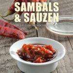 Kookboek Sambals & Sauzen