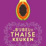 Kookboek De bijbel van de Thaise keuken